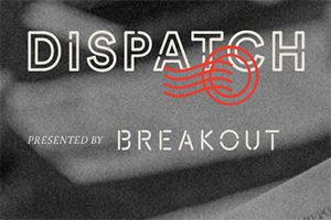 DispatchByBreakout-300x200